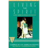 Living the Spirit: A Gay American Indian Anthology Compiled by Gay American Indians