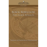 Black Rebellion: Five Slave Revolts