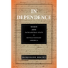 In Dependence: Women and the Patriarchal State in Revolutionary America