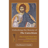 Unlocking the Beauty of the Catechism Facilitator's Guide: Creed: Part Two