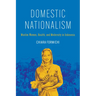 Domestic Nationalism: Muslim Women, Health, and Modernity in Indonesia