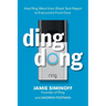 Ding Dong: How Ring Went from Shark Tank Reject to Everyone's Front Door