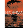Hiroshima in History and Memory