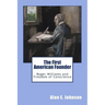 The First American Founder: Roger Williams and Freedom of Conscience