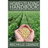 Homesteading Handbook vol. 3: The Heirloom Seed Saving Guide