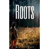 Roots