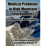 Medical Problems in High Mountain Environments: A Handbook for Medical Officers