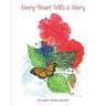Every Heart Tells a Story