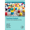Functional Analysis: A Practitioner's Guide to Implementation and Training