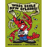 What Style New Orleans - The Art Adventure of L. Steve Williams Jr.