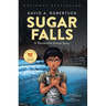 Sugar Falls: A Residential School Story