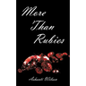 More Than Rubies