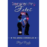 Transcending Fates: The Arena Chronicles