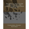 Paralegal Help Guide Wills, Trust, And Estate Administration Volume VI