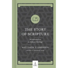 The Story of Scripture: An Introduction to Biblical Theology