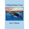 Fishing Florida's Coast