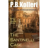 The Santinelli Case