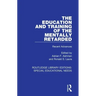 The Education and Training of the Mentally Retarded: Recent Advances
