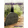 Death Matters