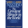 The Greatest Miracle in the World