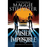 Mister Impossible (the Dreamer Trilogy #2): Volume 2