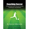 Coaching Soccer Using External & Internal Cueing Gridding & Visualization