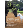 Mini Horse, Mighty Hope