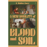 A New Nobility of Blood and Soil