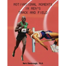 Motivational Moments in Men's Track and Field