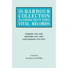 Barbour Collection of Connecticut Town Vital Records. Volume 9: Durham 1708-1852, Eastford 1847-1851, East Haddam 1743-1857