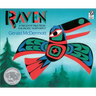 Raven: A Trickster Tale from the Pacific Northwest