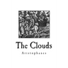 The Clouds: A Greek Comedy Play
