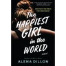 The Happiest Girl in the World