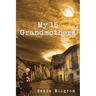 My 15 Grandmothers