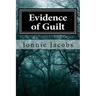 Evidence of Guilt: A Kali O'Brien Mystery
