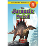 The Jurassic Period: Dinosaur Adventures (Engaging Readers, Level 1)