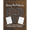 String Art Patterns: String Art Templates