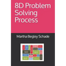 8D Problem Solving Process