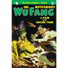 The Mysterious Wu Fang #4: The Case of the Suicide Tomb
