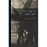 Truths of History