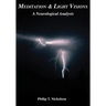 Meditation & Light Visions: A Neurological Analysis