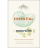 The Essential Naturalist: Timeless Readings in Natural History
