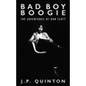 Bad Boy Boogie: The Adventures of Bon Scott