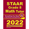 STAAR Grade 8 Math Tutor: Everything You Need to Help Achieve an Excellent Score
