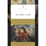 The Glory of God (Redesign): Volume 2
