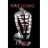 Power Exchange (Power Exchange #1)