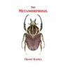 The Metamorphosis
