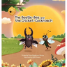 The Beetle-Bee and the Cricket-Cockroach