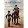 History of the Royal Artillery from the Indian Mutiny to the Great War: Volume III Campaigns 1860-1914