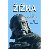 Zizka, the One-Eyed